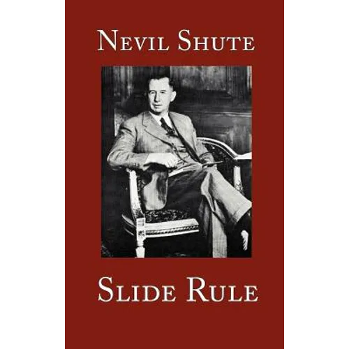 Slide Rule: The Autobiography of an Engineer - Hardcover
