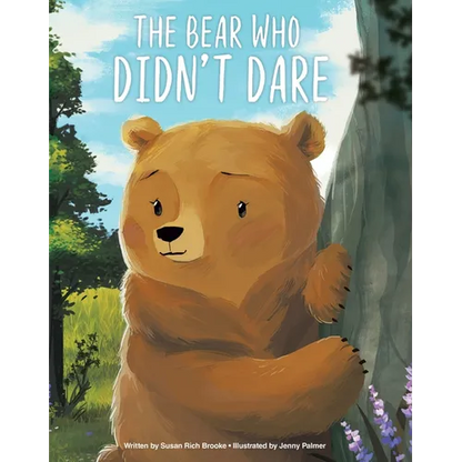 The Bear Who Didn't Dare - Library Binding