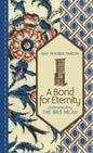 A Bond for Eternity: Understanding the Bris Milah - Hardcover