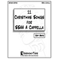 11 Christmas Songs for SSAA A Cappella: Second Edition - Paperback
