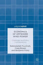 Economics of Offshore Wind Power: Challenges and Policy Considerations - Hardcover