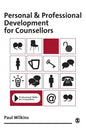Personal and Professional Development for Counsellors - Paperback