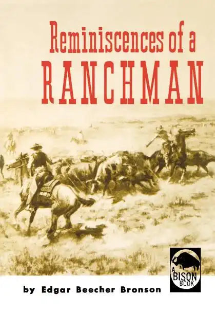 Reminiscences of a Ranchman - Paperback
