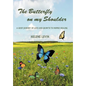 The Butterfly on my Shoulder: A Grief Journey of Love and Growth to Inspire Healing - Hardcover