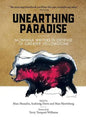 Unearthing Paradise: Montana Writers in Defense of Greater Yellowstone - Paperback