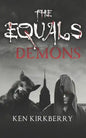The Equals Demons - Paperback
