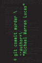 git commit murder - Paperback