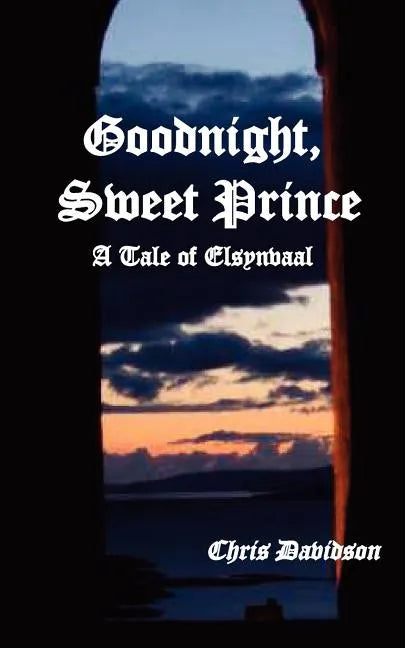 Goodnight Sweet Prince - Paperback