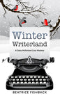 Winter Writerland: A Daisy McFarland Mystery - Paperback