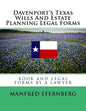 Davenport's Texas Wills And Estate Planning Legal Forms: Third Edition - Paperback