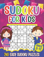 Sudoku for Kids Ages 8-12: Sudoku Puzzle Book With 240 Sudokus For Children, Easy Puzzles for Beginners 9x9 grids with solutions - Paperback