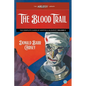 The Blood Trail: The Complete Cases of Morton & McGarvey, Volume 2 - Paperback