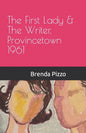 The First Lady & The Writer, Provincetown 1961 - Paperback