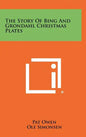 The Story Of Bing And Grondahl Christmas Plates - Hardcover