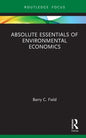 Absolute Essentials of Environmental Economics - Hardcover