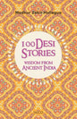 100 Desi Stories: Wisdom from Ancient India - Paperback