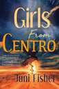 Girls From Centro - Paperback