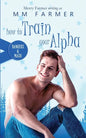 How to Train Your Alpha - Paperback