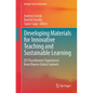 Developing Materials for Innovative Teaching and Sustainable Learning: ELT Practitioners' Experiences from Diverse Global Contexts - Paperback