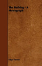 The Bulldog - A Monograph - Hardcover