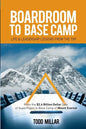 Boardroom to Base Camp - Paperback