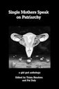 Single Mothers Speak on Patriarchy - Paperback