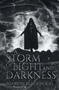 A Storm of Light and Darkness - Paperback