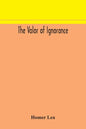 The valor of ignorance - Paperback