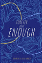 Forever Ain't Enough - Paperback