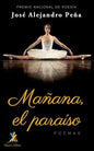 Mañana, el paraíso: Poemas - Paperback