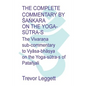 The Complete Commentary by Śaṅkara on the Yoga Sūtra-s: A Full Translation of the Newly Discovered Text - Paperback