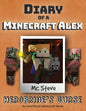 Diary of a Minecraft Alex: Book 1 - Herobrine's Curse - Paperback