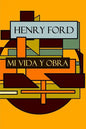 Henry Ford: Mi vida y Obra - Paperback