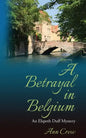 A Betrayal in Belgium: An Elspeth Duff Mystery - Paperback