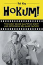 Hokum!: The Early Sound Slapstick Short and Depression-Era Mass Culture - Paperback