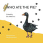 Who Ate the Pie? - Paperback