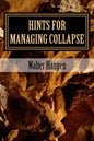 Hints for Managing Collapse - Paperback