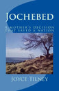 Jochebed: A mother's decision that saved a nation - Paperback