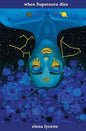 when Supernova dies - Paperback