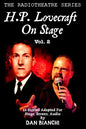 H.P. Lovecraft On Stage Vol.2: 25 Stories Adapted For Stage, Screen, Audio - Paperback