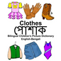 English-Bengali Clothes Bilingual Children's Picture Dictionary - Paperback