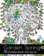 Garden Spring coloring books for Adults: An Adult coloring Book Flower and Animal Design - Paperback