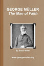 GEORGE MÜLLER - The Man of Faith - Paperback