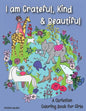 I am Grateful, Kind & Beautiful: A Christian Coloring Book for Girls - Paperback