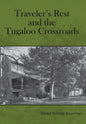 Traveler's Rest and the Tugaloo Crossroads - Paperback