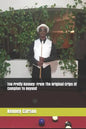 Too Pretty Kenney: From the Original Crips of Compton to Beyond - Paperback