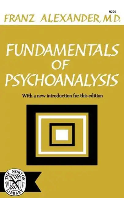 Fundamentals of Psychoanalysis - Paperback