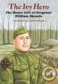 The Ivy Hero: The Brave Life of Sergeant William Shemin - Paperback