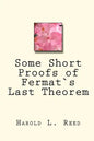 Some Short Proofs of Fermat`s Last Theorem - Paperback