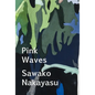 Pink Waves - Paperback